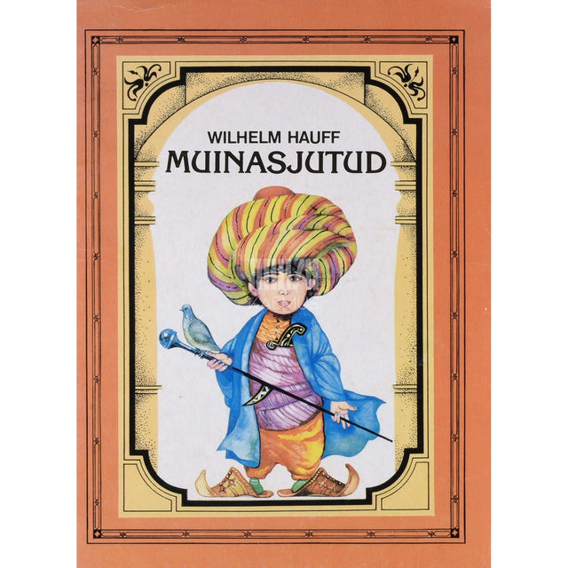 Wilhelm Hauff - Muinasjutud