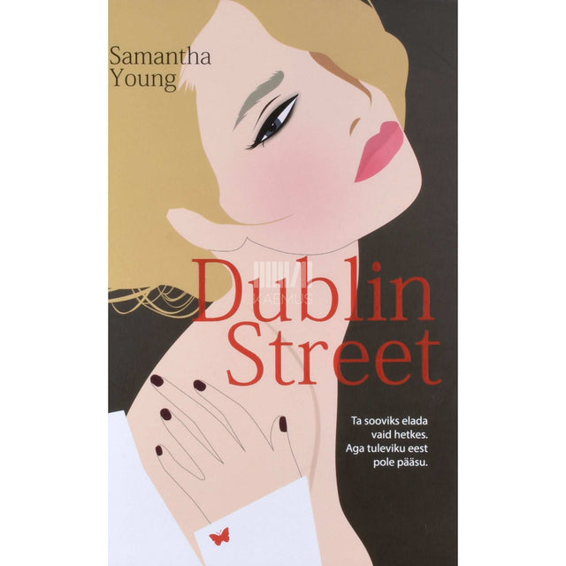 Samantha Young - Dublin Street. Ta sooviks elada vaid hetkes