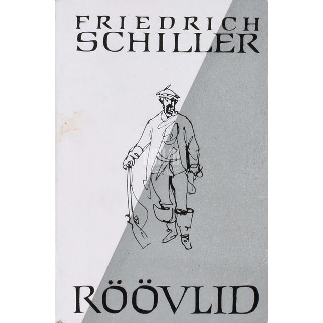 Friedrich Schiller - Röövlid. Näidend