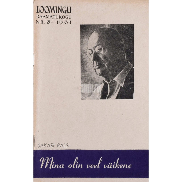 Sakari Pälsi - Mina olin veel väikene