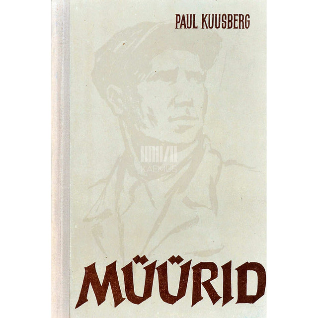 Paul Kuusberg - Müürid