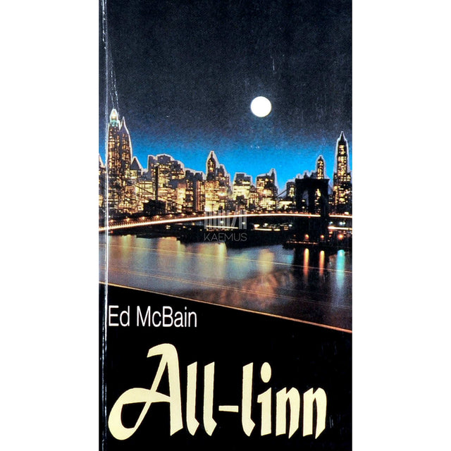 Ed McBain - All-linn