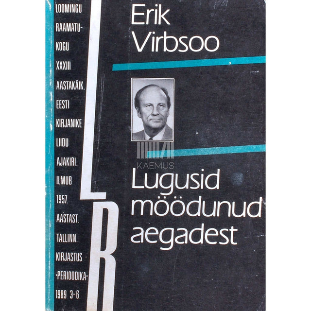 Erik Virbsoo - Lugusid möödunud aegadest