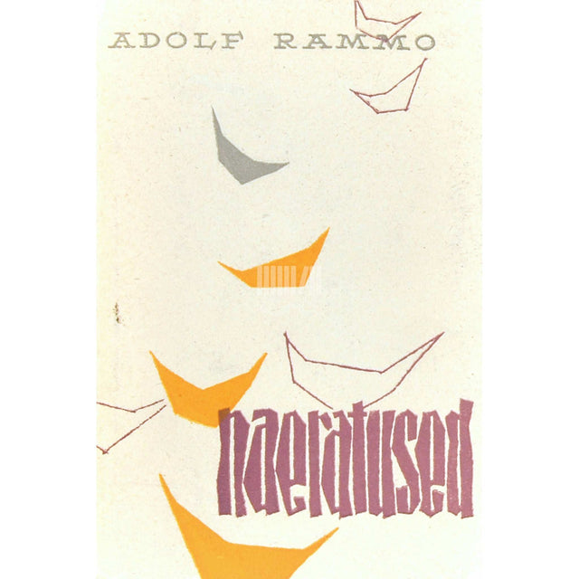 Adolf Rammo - Naeratused. Luuletusi 1960-1963