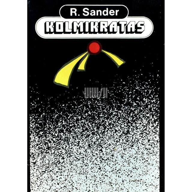 Rein Sander - Kolmikratas