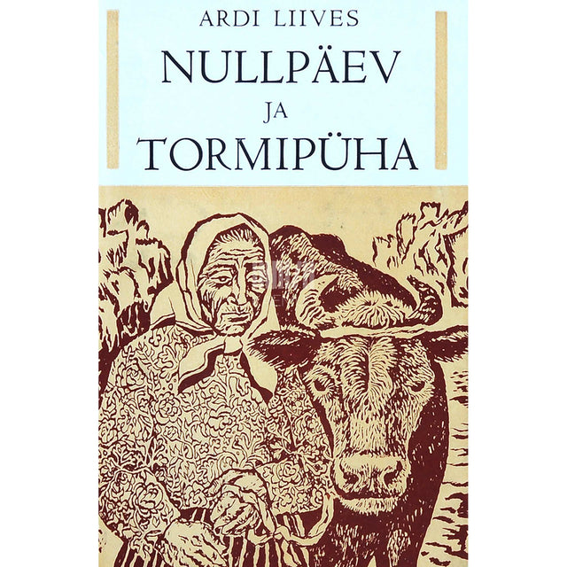 Ardi Liives - Nullpäev ja tormipüha. Kaks juttu