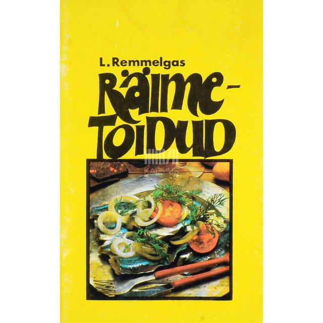 Laine Remmelgas - Räimetoidud