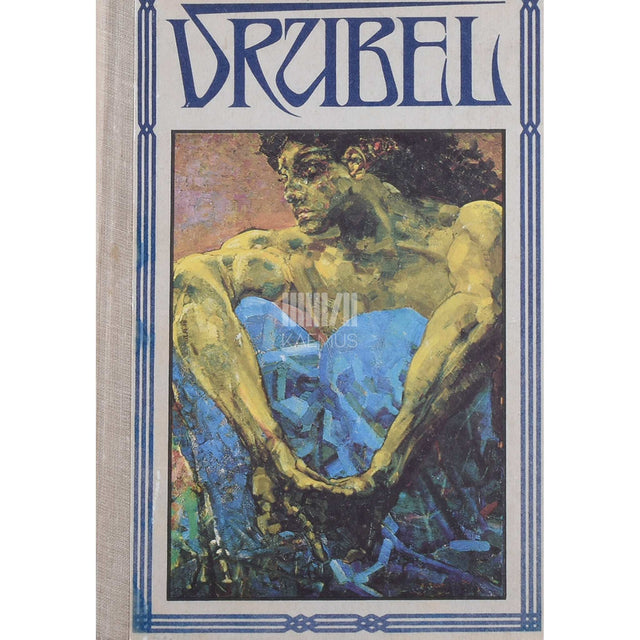 Dora Kogan - Mihhail Vrubel. Kunstiuurimus