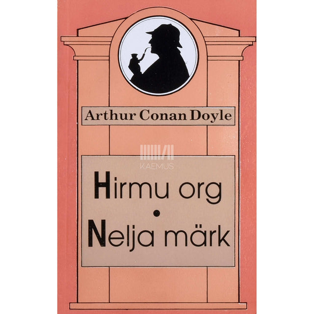 Arthur Conan Doyle - Hirmu org. Nelja märk