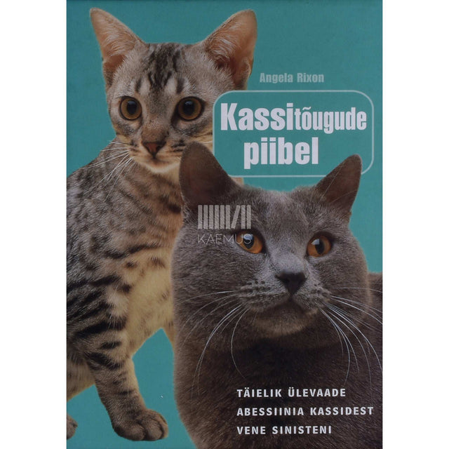 Angela Rixon - Kassitõugude piibel