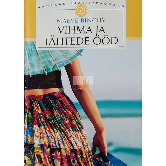 Maeve Binchy - Vihma ja tähtede ööd