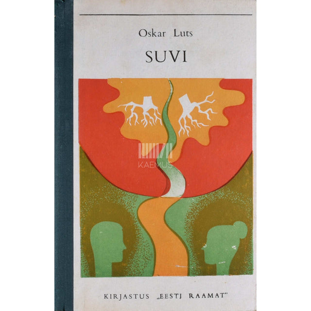 Oskar Luts - Suvi. Pildikesi noorpõlvest