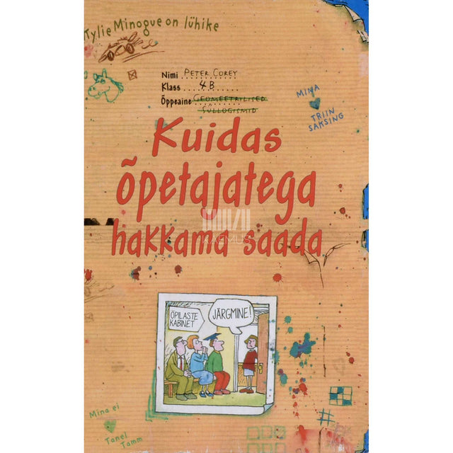 Peter Corey - Kuidas õpetajatega hakkama saada