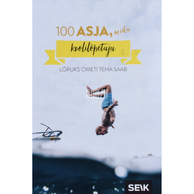 … - 100 asja, mida koolilõpetaja lõpuks ometi teha saab