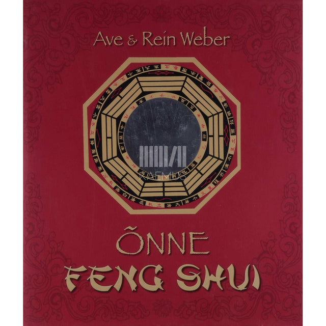 Ave, Rein Weber - Õnne feng shui