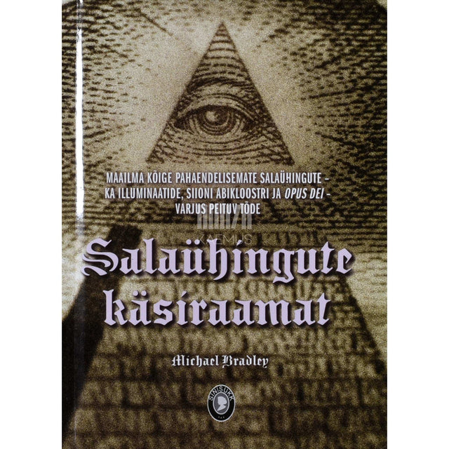 Michael Bradley - Salaühingute käsiraamat