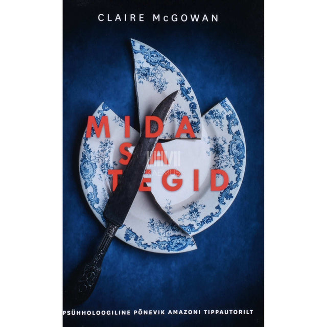 Claire McGowan - Mida sa tegid
