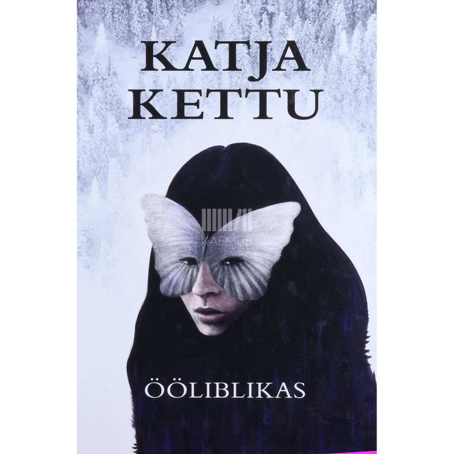 Katja Kettu - Ööliblikas