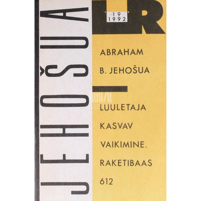 Abraham B. Jehošua - Luuletaja kasvav vaikimine. Raketibaas 612