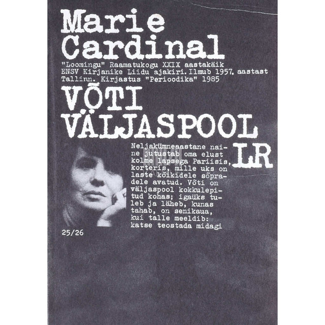 Marie Cardinal - Võti väljaspool