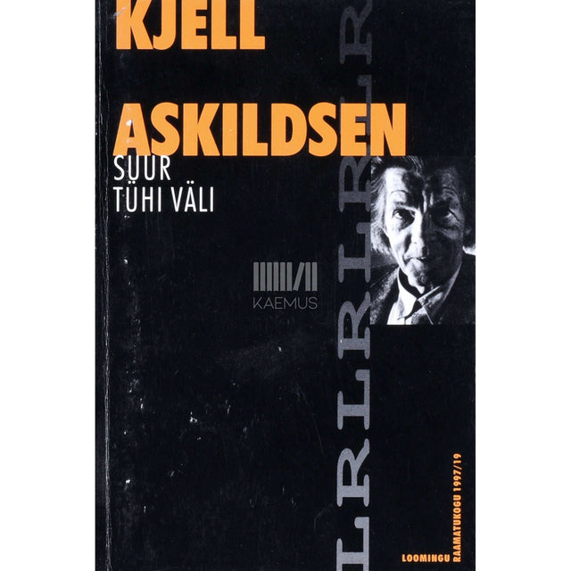 Kjell Askildsen - Suur tühi väli. Ja teisi novelle
