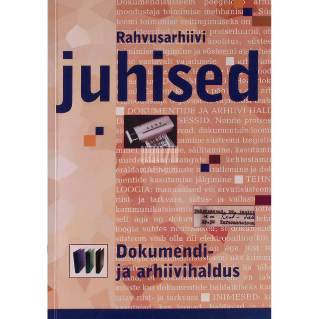 … - Dokumendi- ja arhiivihaldus