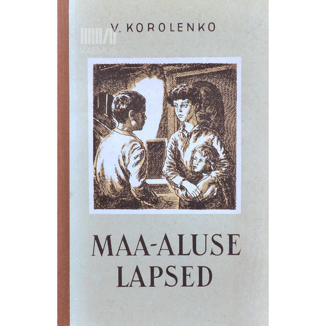 Vladimir Korolenko - Maa-aluse lapsed