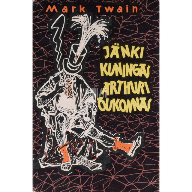 Mark Twain - Jänki kuningas Arthuri õukonnas
