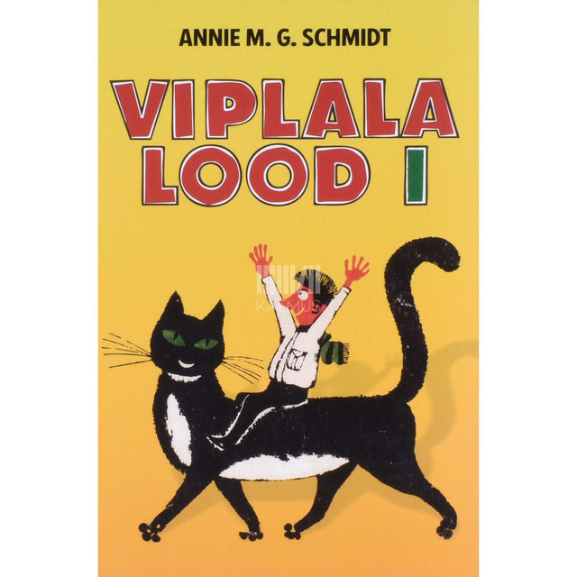 Annie M. G. Schmidt - Viplala lood 1. osa