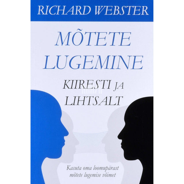Richard Webster - Mõtete lugemine kiiresti ja lihtsalt