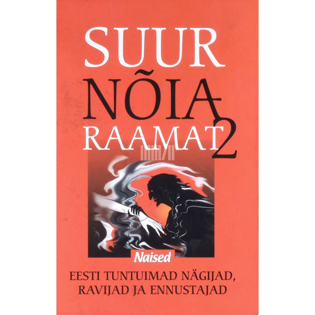... - Suur nõiaraamat 2. osa