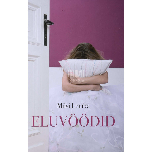 Milvi Lembe - Eluvöödid