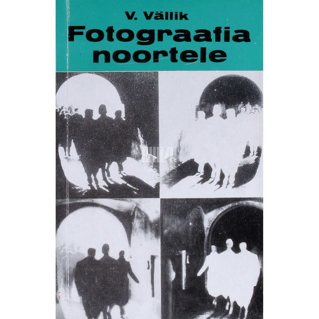 Vambola Vällik - Fotograafia noortele