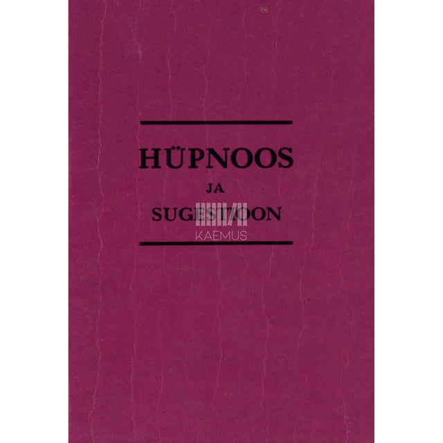 Arthur Kronfeld - Hüpnoos ja sugestioon