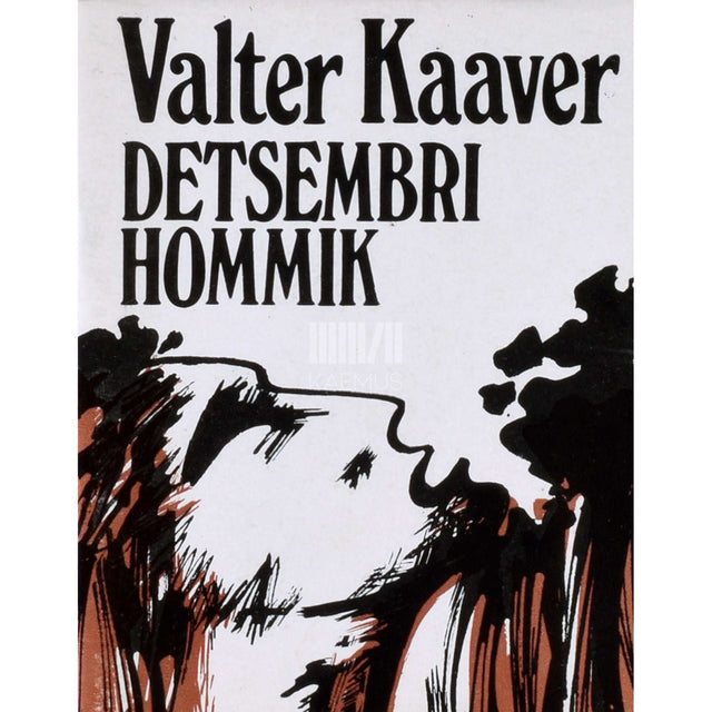 Valter Kaaver - Detsembri hommik. Luuletusi 1921-1929
