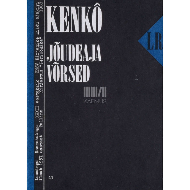Kenkô - Jõudeaja võrsed. Mõtisklused