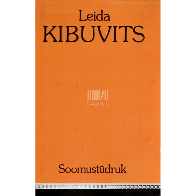 Leida Kibuvits - Soomustüdruk