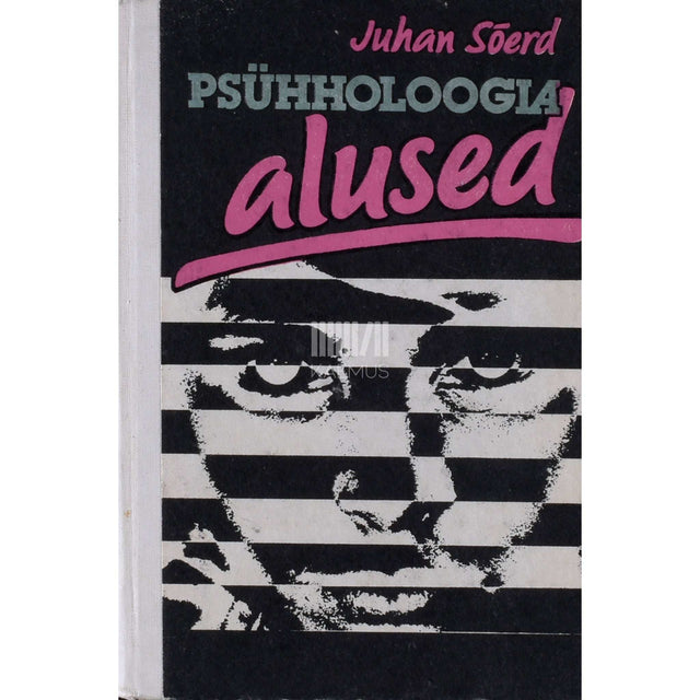Juhan Sõerd - Psühholoogia alused