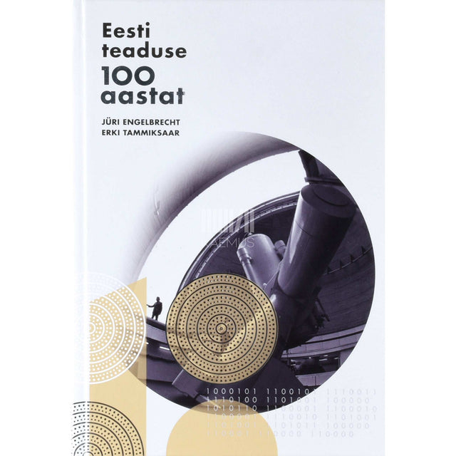 Jüri Engelbrecht, Erki Tammiksaar - Eesti teaduse 100 aastat