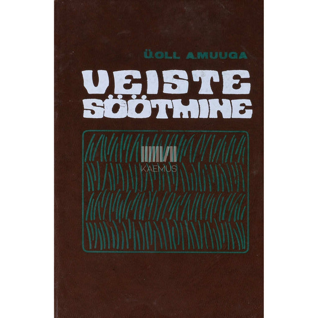 Ülo Oll, A. Muuga - Veiste söötmine