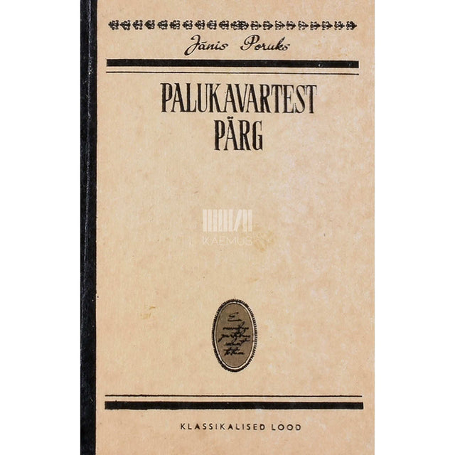 Jânis Poruks - Palukavartest pärg