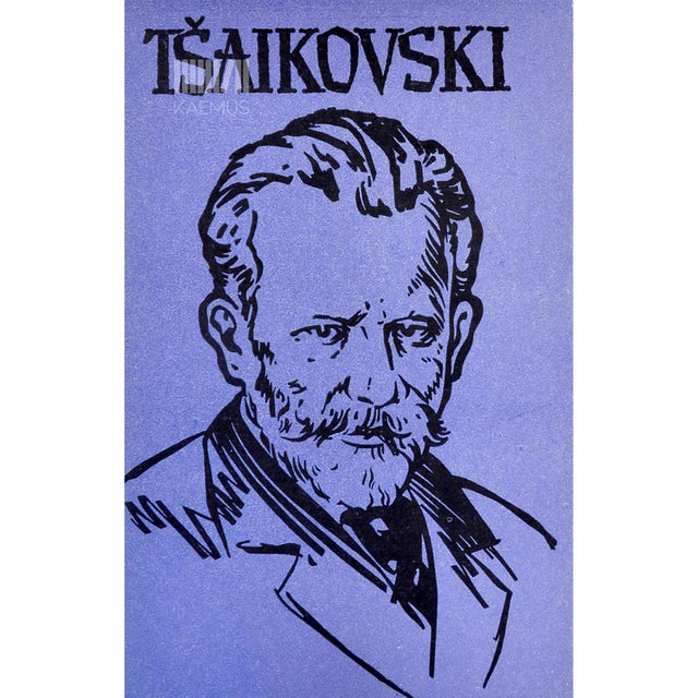 Jossif Kunin - Tšaikovski