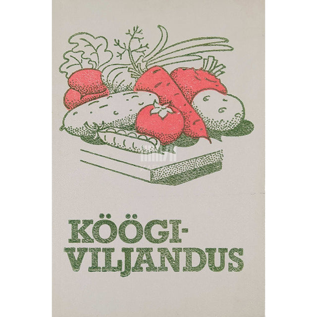 … - Köögiviljandus