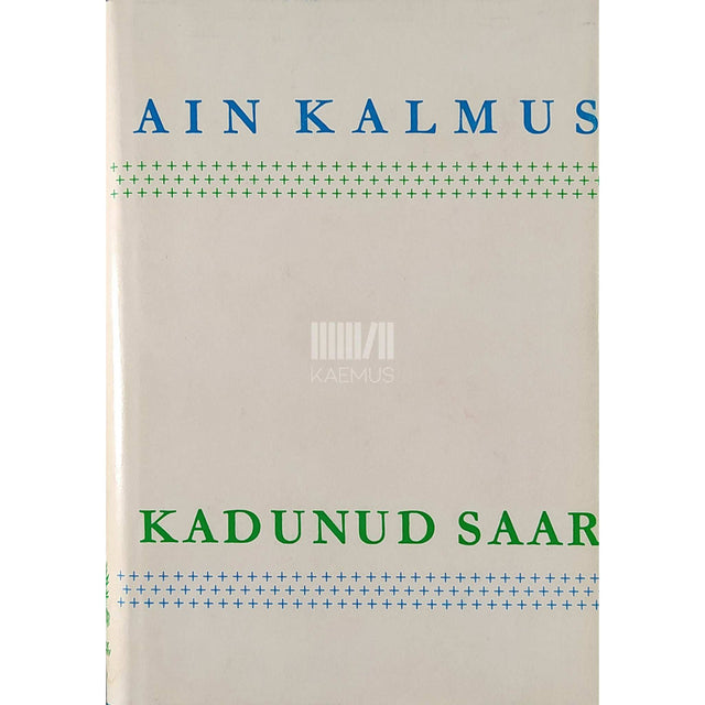 Ain Kalmus - Kadunud saar