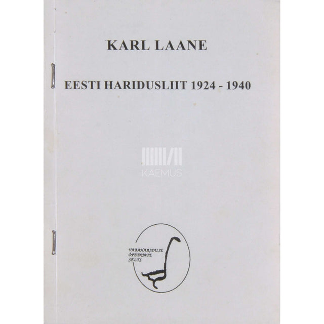 Karl Laane - Eesti Haridusliit 1924-1940