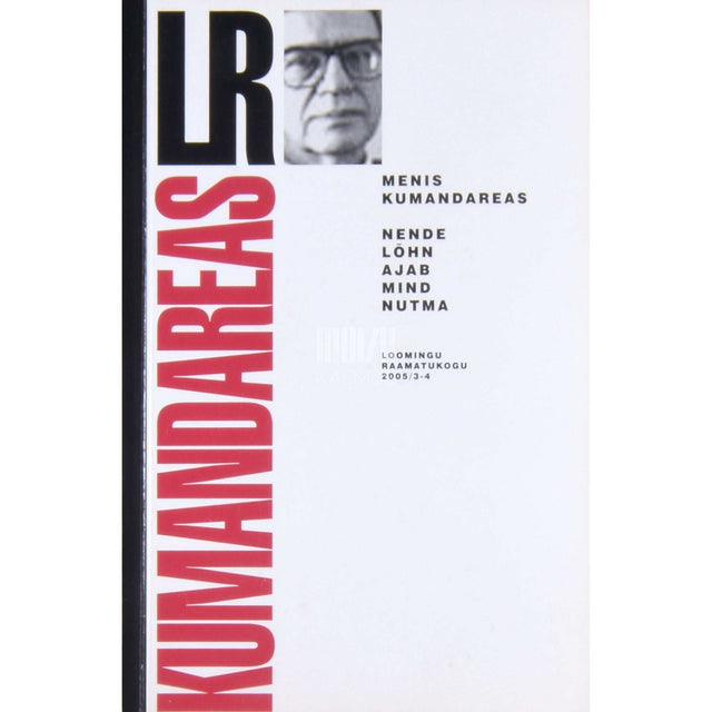 Menis Kumandareas - Nende lõhn ajab mind nutma