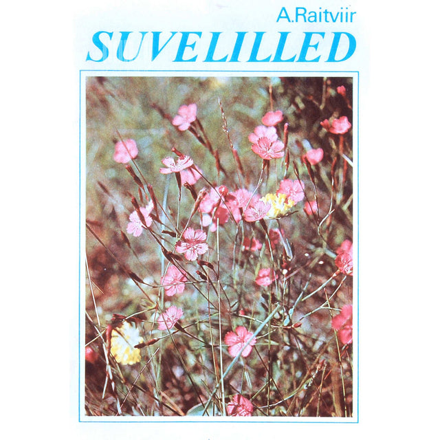 Ain Raitviir - Suvelilled