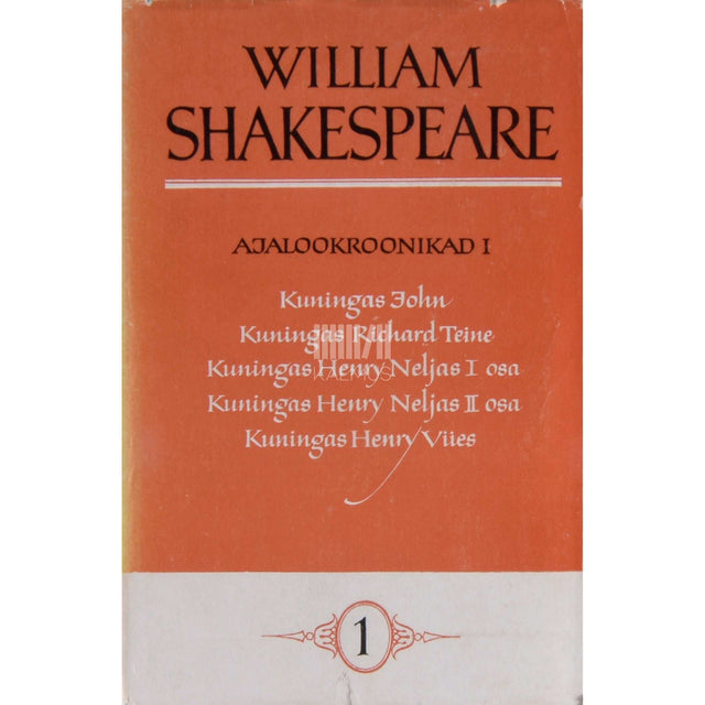 William Shakespeare - Ajalookroonikad 1. osa
