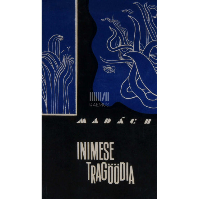 Imre Madách - Inimese tragöödia