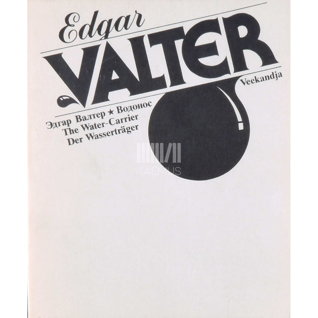 Edgar Valter - Veekandja. Karikatuurid